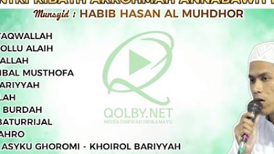 FULL ALBUM QOSIDAH SANTRI RIBATH ARROHMAH ANNABAWIYYAH || Munsyid : HABIB HASAN AL MUHDHOR