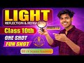 Class 10 Light - Reflection and Refraction | PART - 1 | #physics #viral #10thclass #education