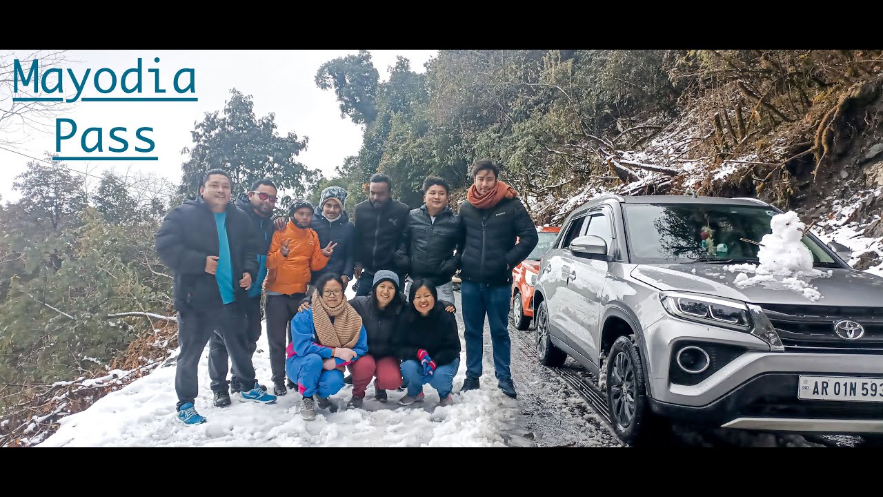 Mayodia Pass | Doimukh to Mayodia Pass | 2022