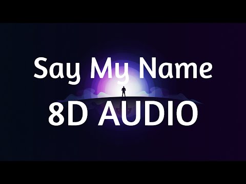 David Guetta Bebe Rexha J Balvin Say My Name 8D AUDIO 360