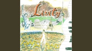 Video thumbnail of "Livity - Livity"