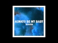 Tim Halperin - Always Be My Baby (Official Audio)