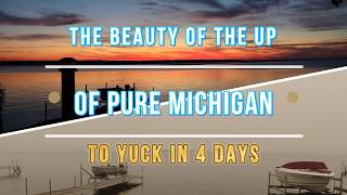 Best and the Worst of the UP of Michigan