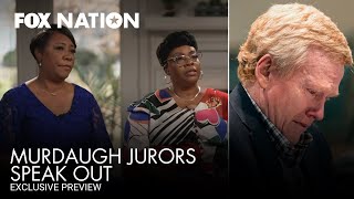 Murdaugh jurors speak out on verdict | Fox Nation Exclusive