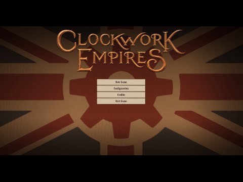 ClockWork Empires Первый взгляд, геймплей на русском