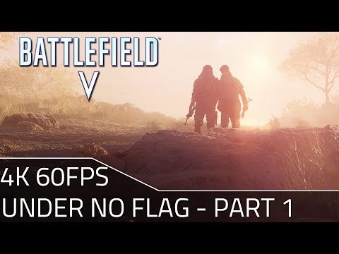 Battlefield V - Under No Flag Part 1| PC Gameplay 4K 60FPS