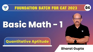Improve Your Basics for CAT Exam | QA | Bharat Gupta | Foundation Batch for CAT 2023 #cat2023