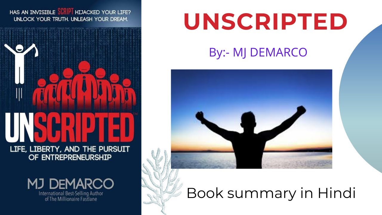 Unscripted book summary in Hindi MJ DEMARCO byHarsh vyas YouTube