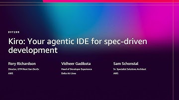 AWS re:Invent 2025 - Kiro: Your agentic IDE for spec-driven development (DVT209)