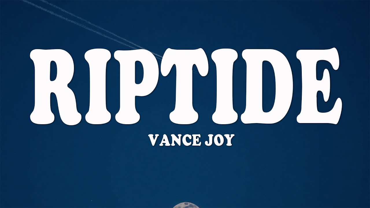 Vance Joy - Riptide (Lyrics)