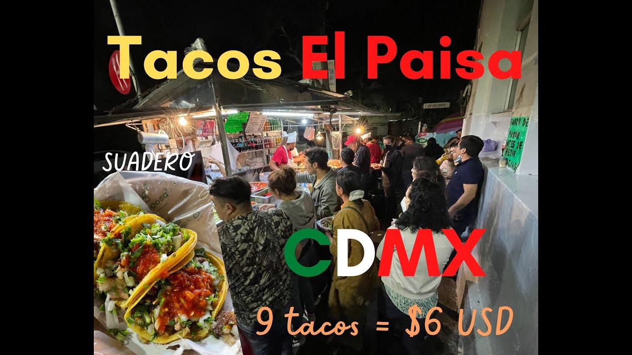 Best Street Tacos in Mexico City Colonia San Rafael Tacos El Paisa