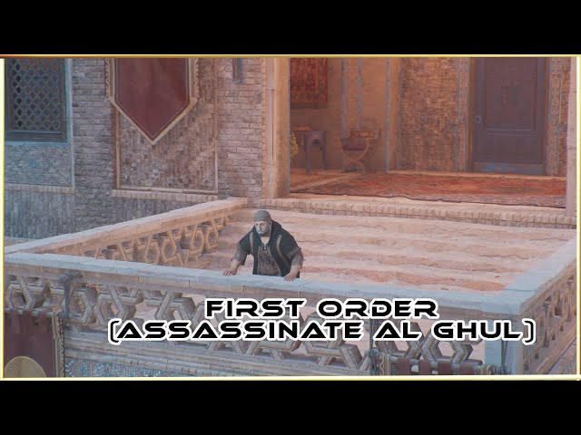 First Order (Assassinate Al Ghul) Assassins Creed Mirage