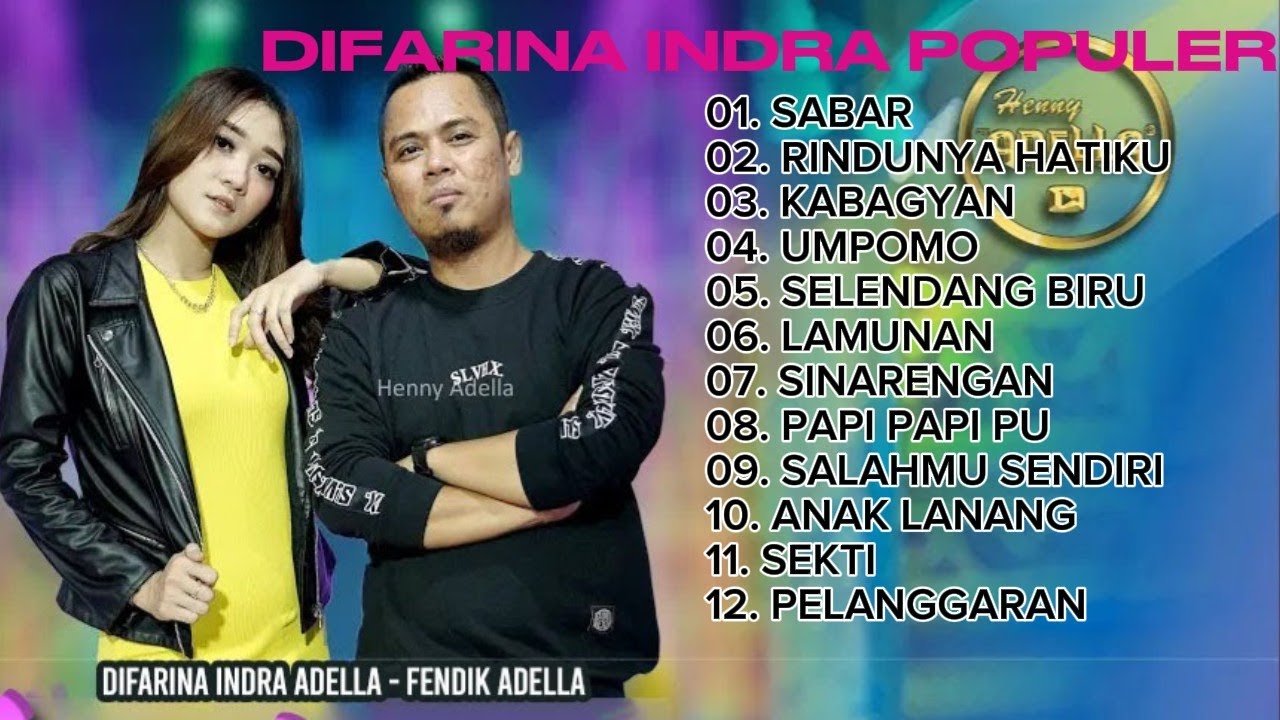 DIFARINA INDRA FENDIK ADELLA OM ADELLA | SABAR | RINDUNYA HATIKU | KABAGYAN | DANGDUT KOPLO POPULER 