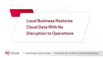 Veritas Backup Exec - Local Business Restores Cloud Data with No Disruptions to Cloud Operations