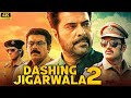 DASHING JIGARWALA 2 - Hindi Dubbed Full Movie | Mammootty Unni Mukundan, Sneha | South Action Movie