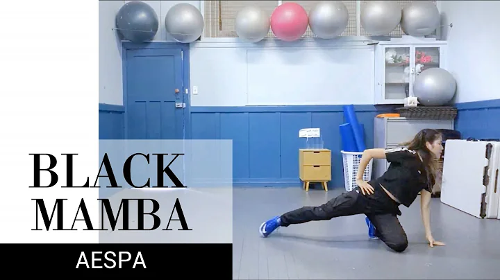 [Mirrored]aespa 에스파 - "Black Mamba" 블랙맘바 dance cover 안무거울모드