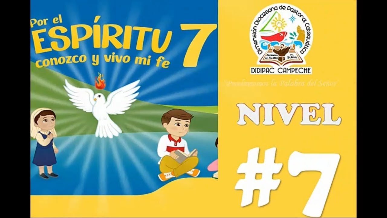 Catequesis Nivel 7 Unidad 5 Tema 1 - YouTube