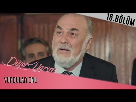 Diğer Yarım 16.Bölüm - Vurdular Onu - Final Sahnesi