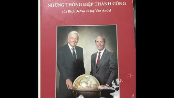 THÔNG ĐIỆP THÀNH CÔNG của Rich Devos và Jay Van Adel