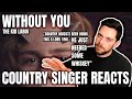 Country Singer Reacts To The Kid Laroi Without You