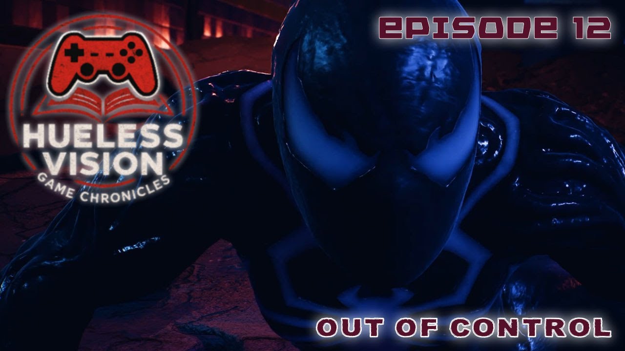 Marvel's Spider-Man 2 E12 - Out of Control (Hueless Vision Game ...