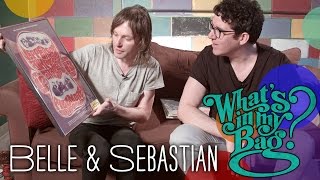 Belle and Sebastian  What's In My Bag?