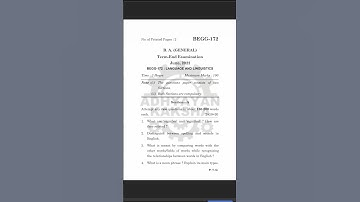 BEGG 172 || LANGUAGE AND LINGUISTICS || IGNOU PREVIOUS YEAR QUESTION PAPERS