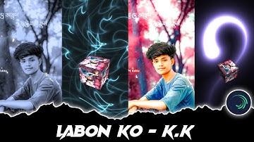 LABON KO - K.K HARD XML || NEW TRENDING XML FILE || BY AMIT CREATION 💝