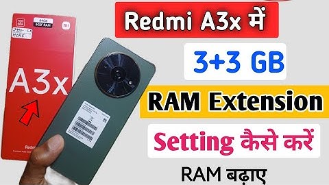 How To RAM Extension Setting In Redmi A3x | redmi a3x me ram kaise badhaye | 3+3GB kaise kare