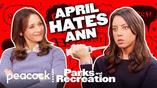 April Hates Ann (but loves her really) | Parks and Recreation