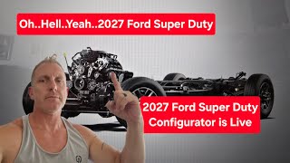You can now build a 2027 Ford Super Duty!  CONFIGURATOR IS LIVE! Prices Are OUT!