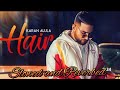 Hair | Karan Aujla | Slowed and Reverbed | Bass Boosted Mp3 Song