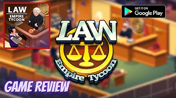 Law Empire Tycoon Idle Game Simulator, android gameplay, game review, beginner tips ,tutorial guide