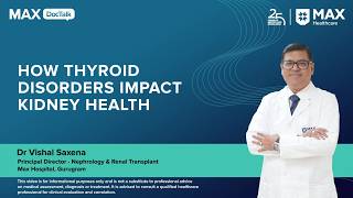 How Thyroid Disorders Impact Kidney Health