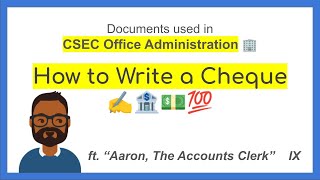 How to Write a Cheque ✍️💲- CSEC Office Administration Lessons