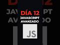 Día 12: JavaScript Avanzado – ¿Qué es finally? 💛