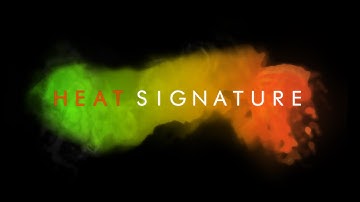 Spotlight: Tom // Heat Signature