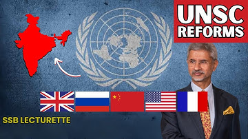 UNSC Reforms | SSB GD-Lecturette topics | SSB Interview preparation for CDS NDA AFCAT entry #ssb