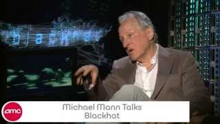 Director Michael Mann Chats BLACKHAT - AMC Movie News