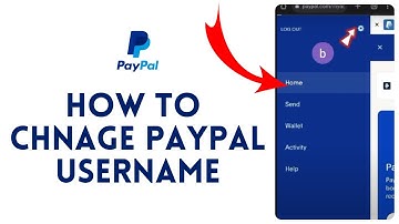 How to Change PayPal Username 2024?