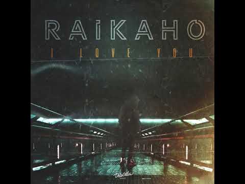 RAIKAHO - I love you (Новинка)