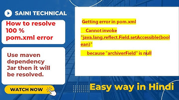 Resolving Maven dependency Error  || Maven Settings || Maven Pom.xml || Err "archiverField" is null