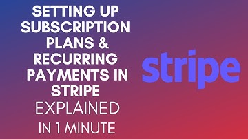 How To Setup Subscription Plans And Recurring Payments In Stripe (2025)