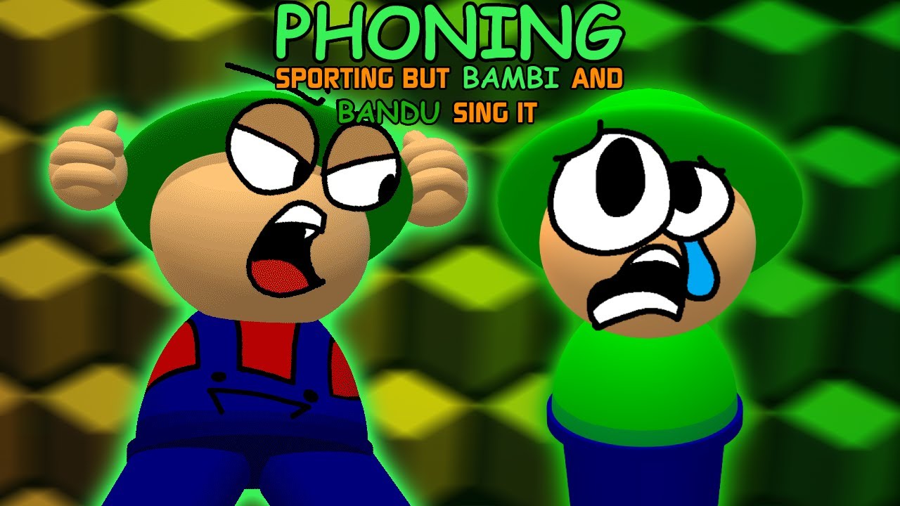 PHONING | Sporting but Bambi and Bandu Sing it