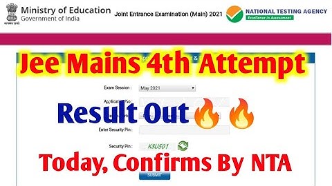 🔴LIVE -. JEE Mains 4th Attempt Result 2021 | JEE Mains August Session Result 2021, Result 2021