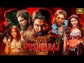 Pushparaj 2 Allu Arjun Hindi Dubbed New Action Movie South New Movie 2024 Sreeleela Rashmika 