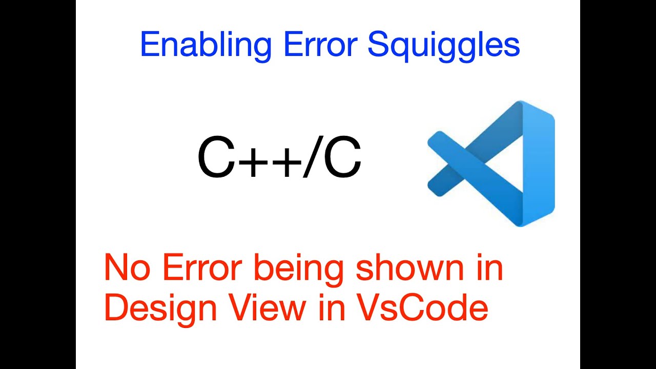 Error Not Showing In Design View || Enable Error Squiggles In Vscode