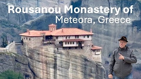 Discover Meteora’s Roussanou Monastery – Serenity on a Rock