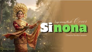 Sinona - Elly Kasim (Cover) | Chacha & Rumba Version | Lagu Minang Klasik