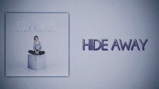 Daya - Hide Away (Slowed   Reverb)